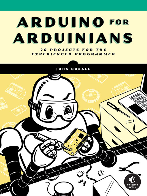 Title details for Arduino for Arduinians by John Boxall - Available